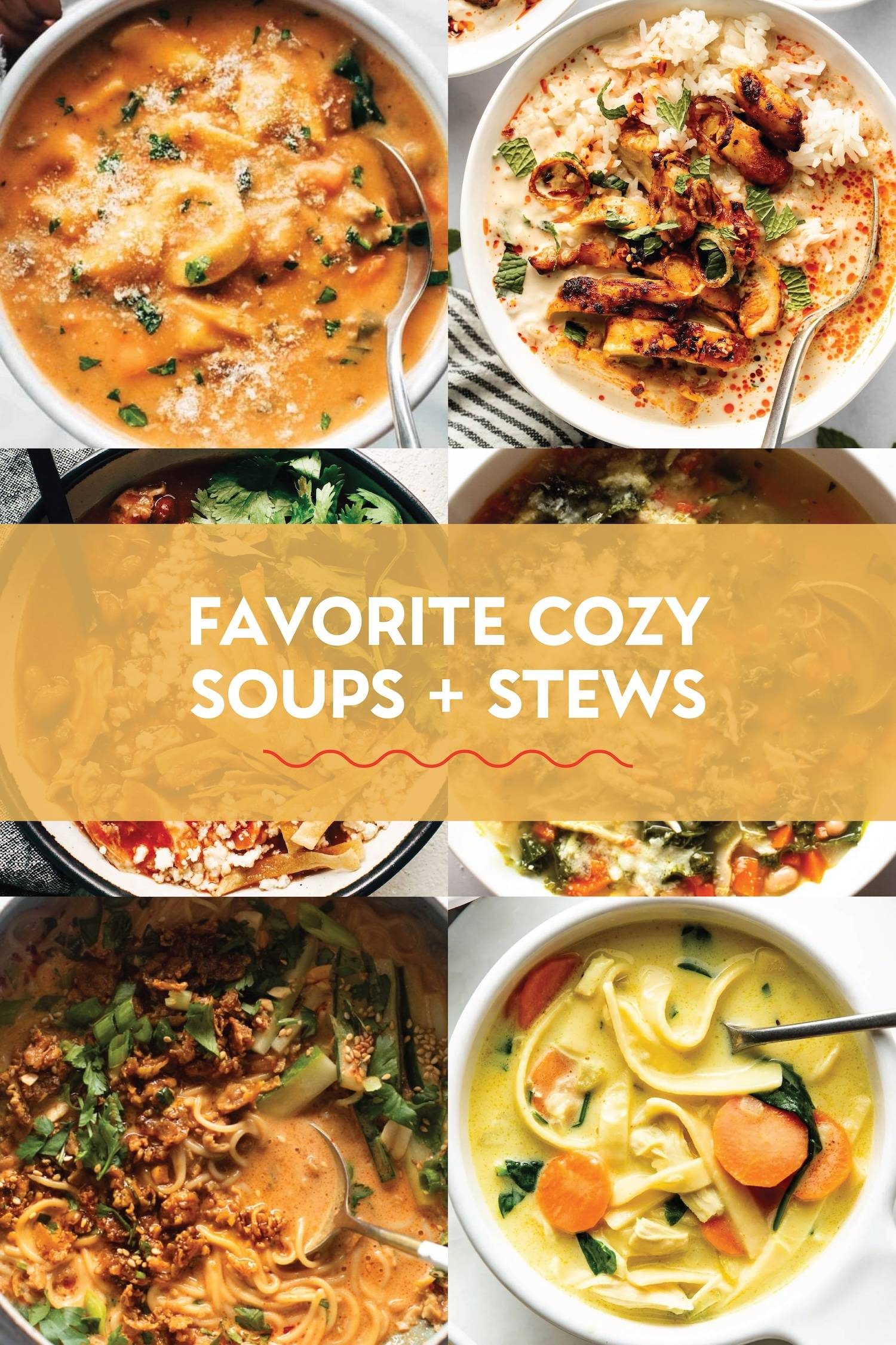 Cozy soups and stews.