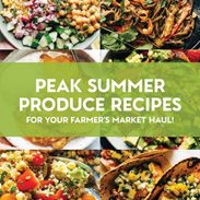 Summer produce recipes.
